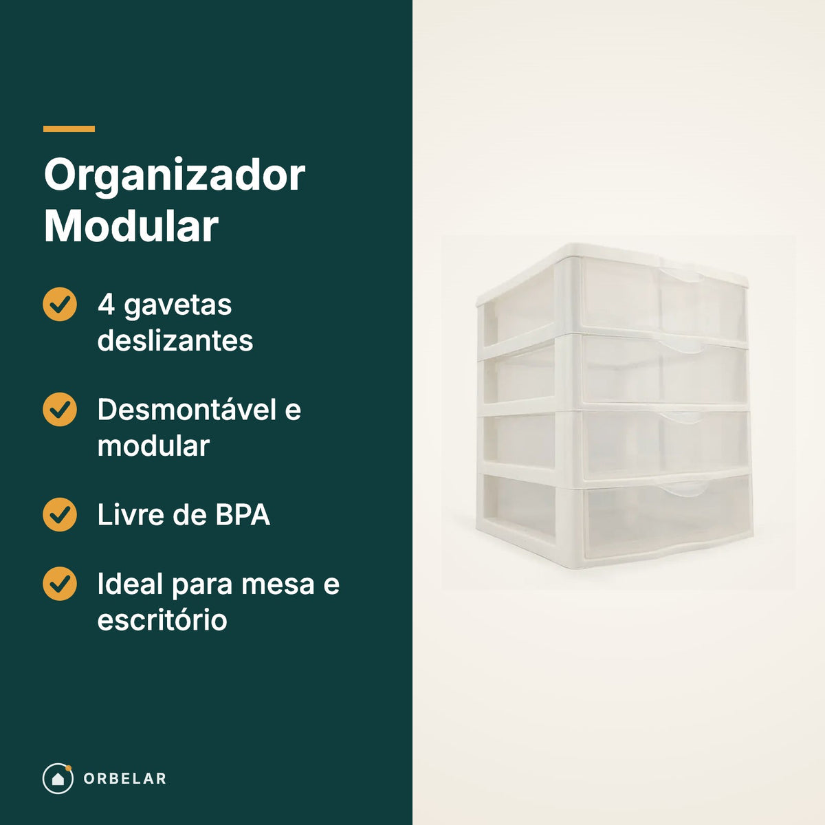 Organizador: 4 gavetas, desmontável e livre de BPA