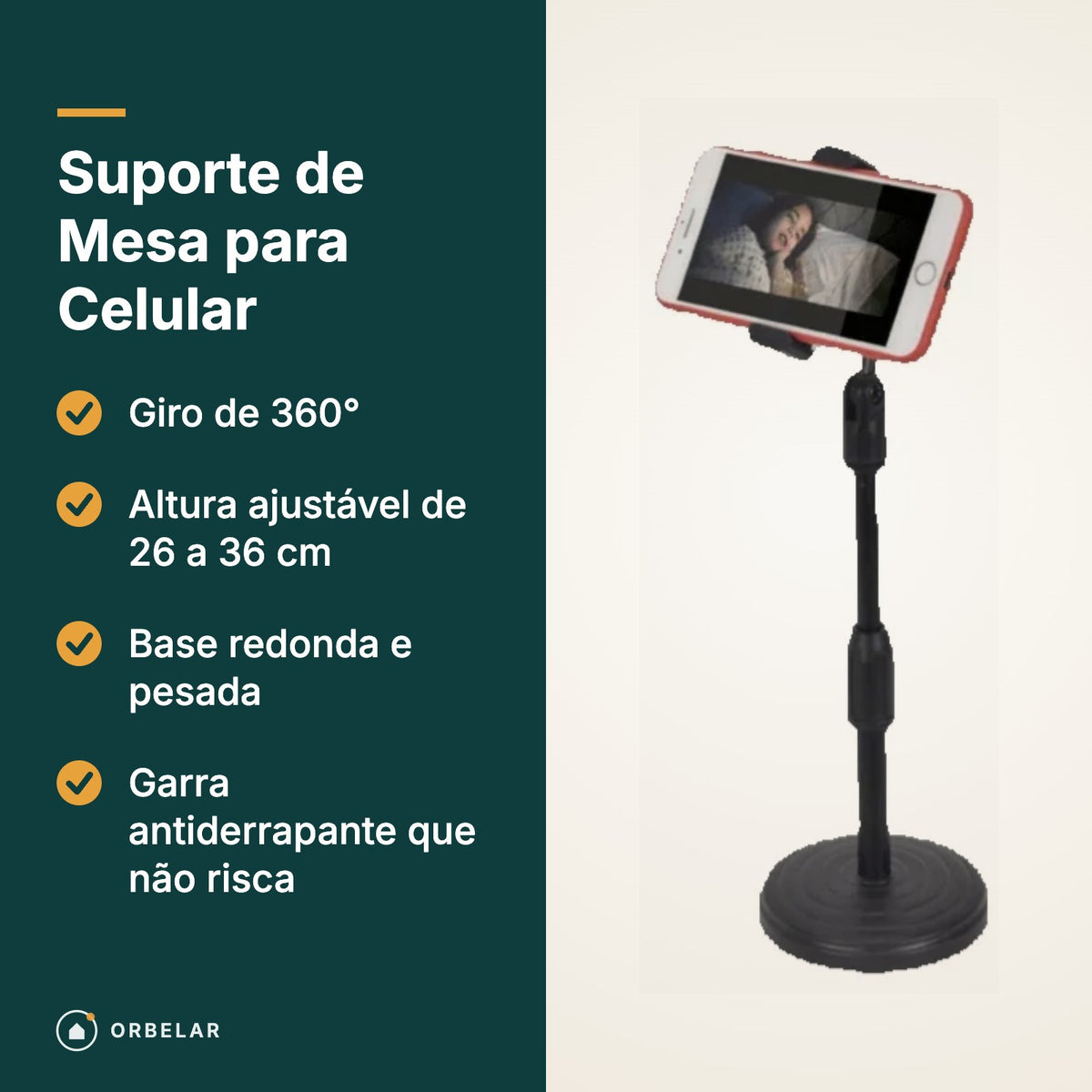 Suporte de Mesa para Celular: giro de 360°, altura ajustável de 26 a 36 cm e base pesada
